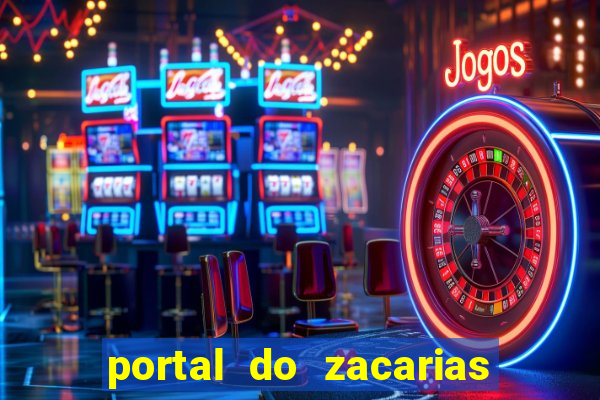 portal do zacarias mais 18